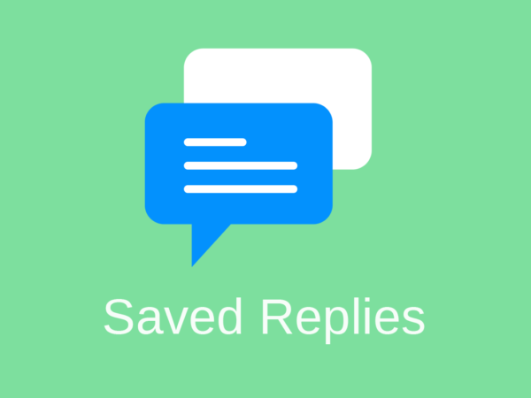 Saved Replies Module